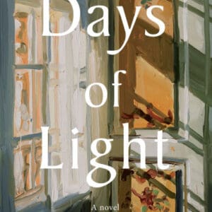 Cover for "Days of Light" by Megan Hunter.