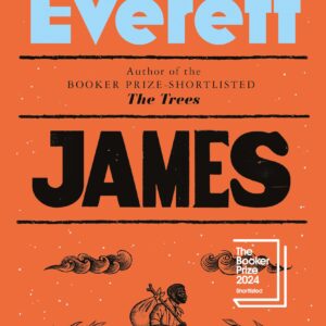A cover of James. It is orange with light blue and black letters. It has an illustration of a black man walking through shallow water with a pack on his back.