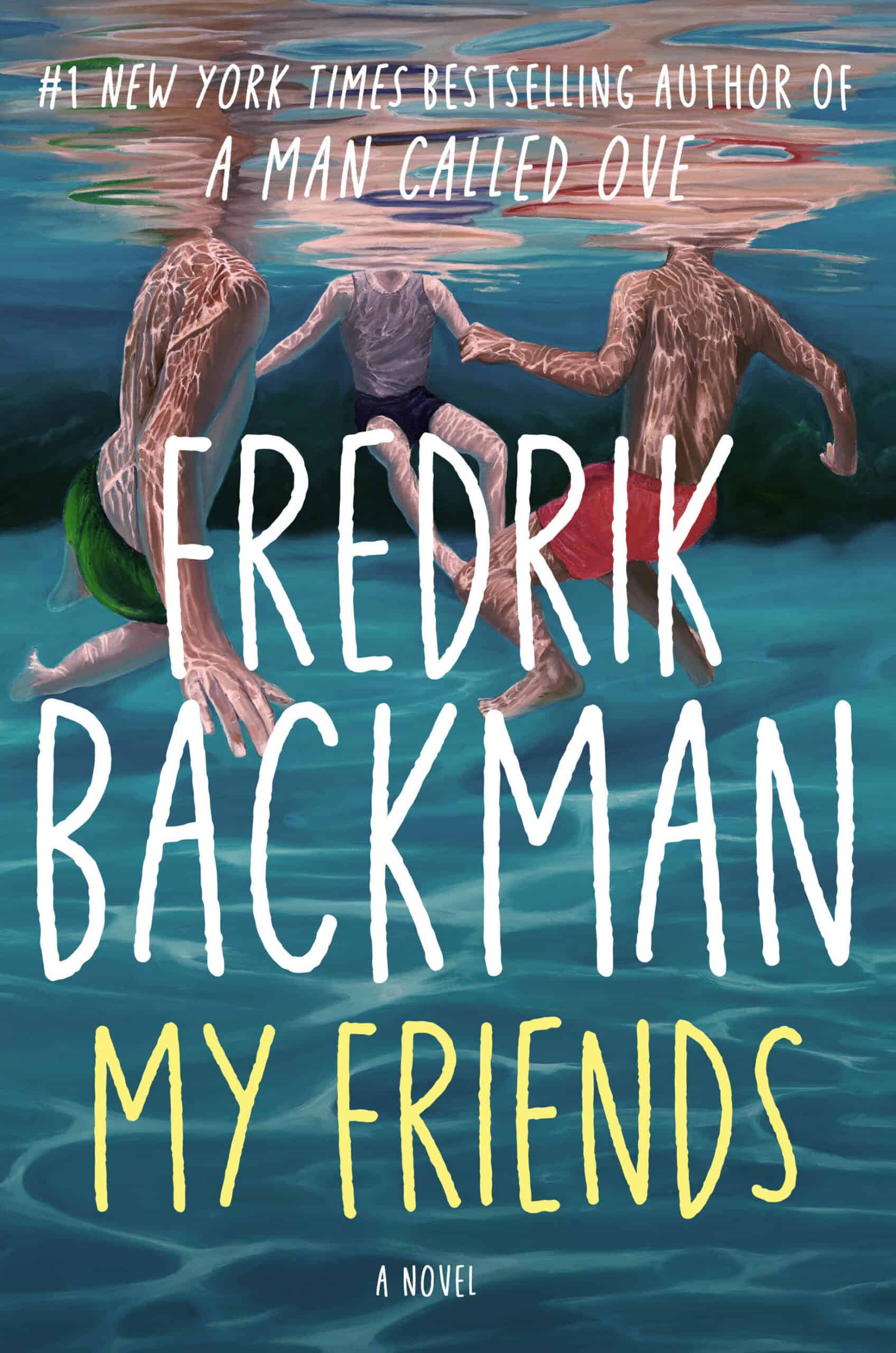 A cover for "My Friends" by Fredrik Backman